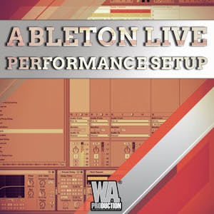 The Perfect Ableton Live Performance Setup
