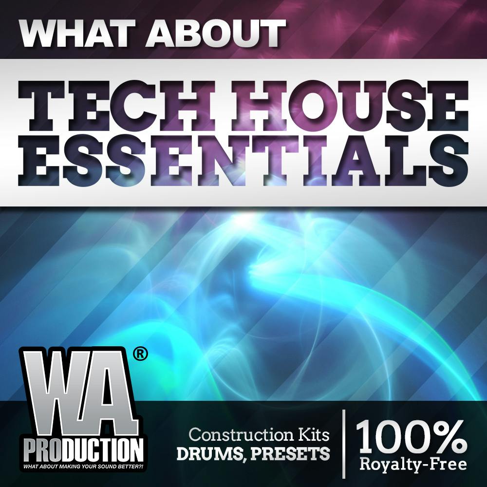 Tech House Essentials