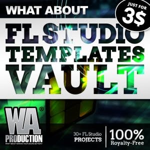 FL Studio Templates Vault
