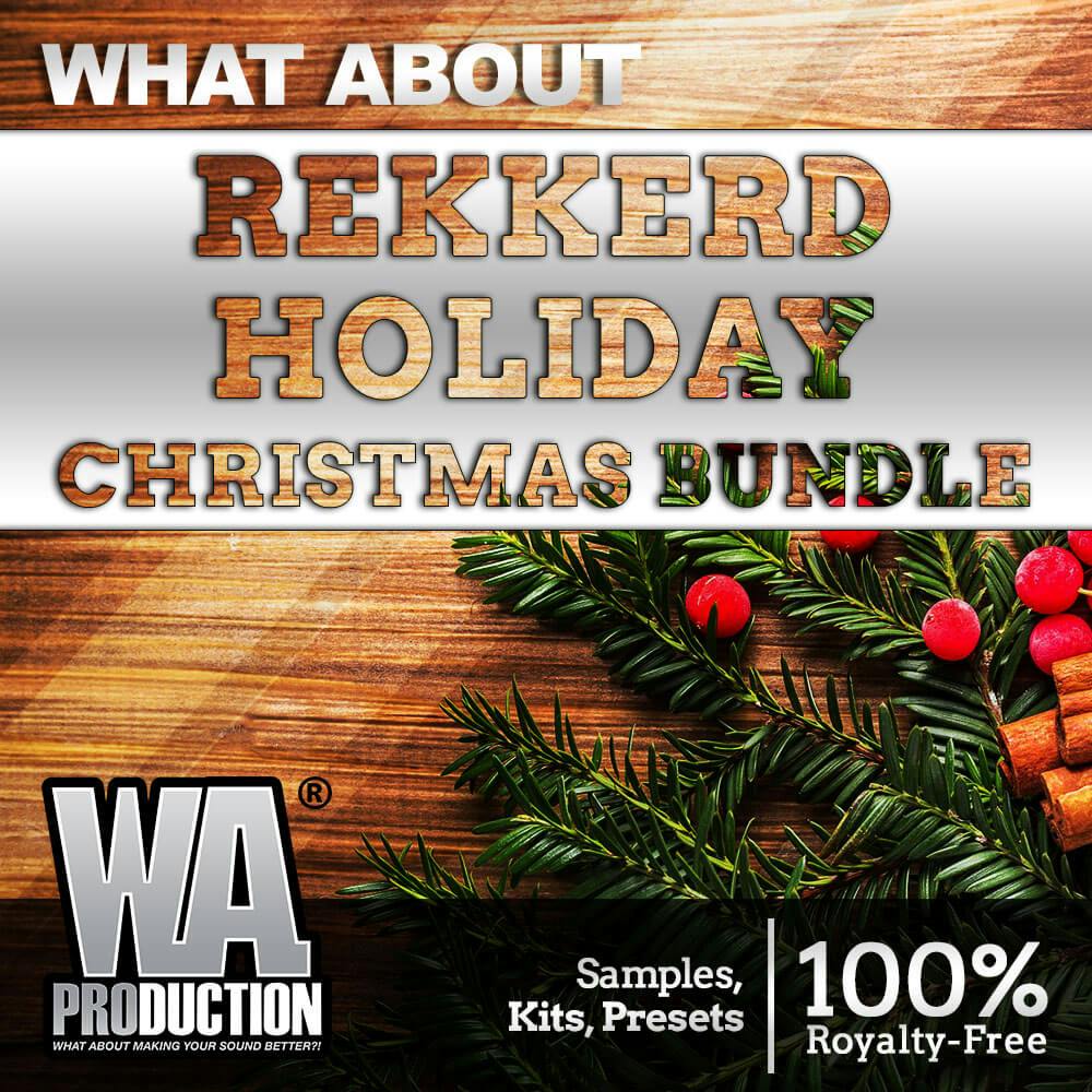 Download Rekkerd Holiday Christmas Bundle W A Production