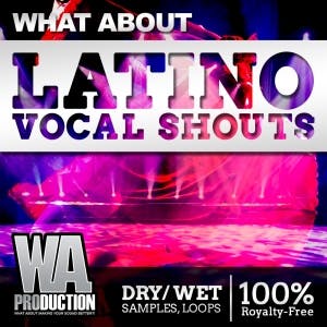 Latino Vocal Shouts