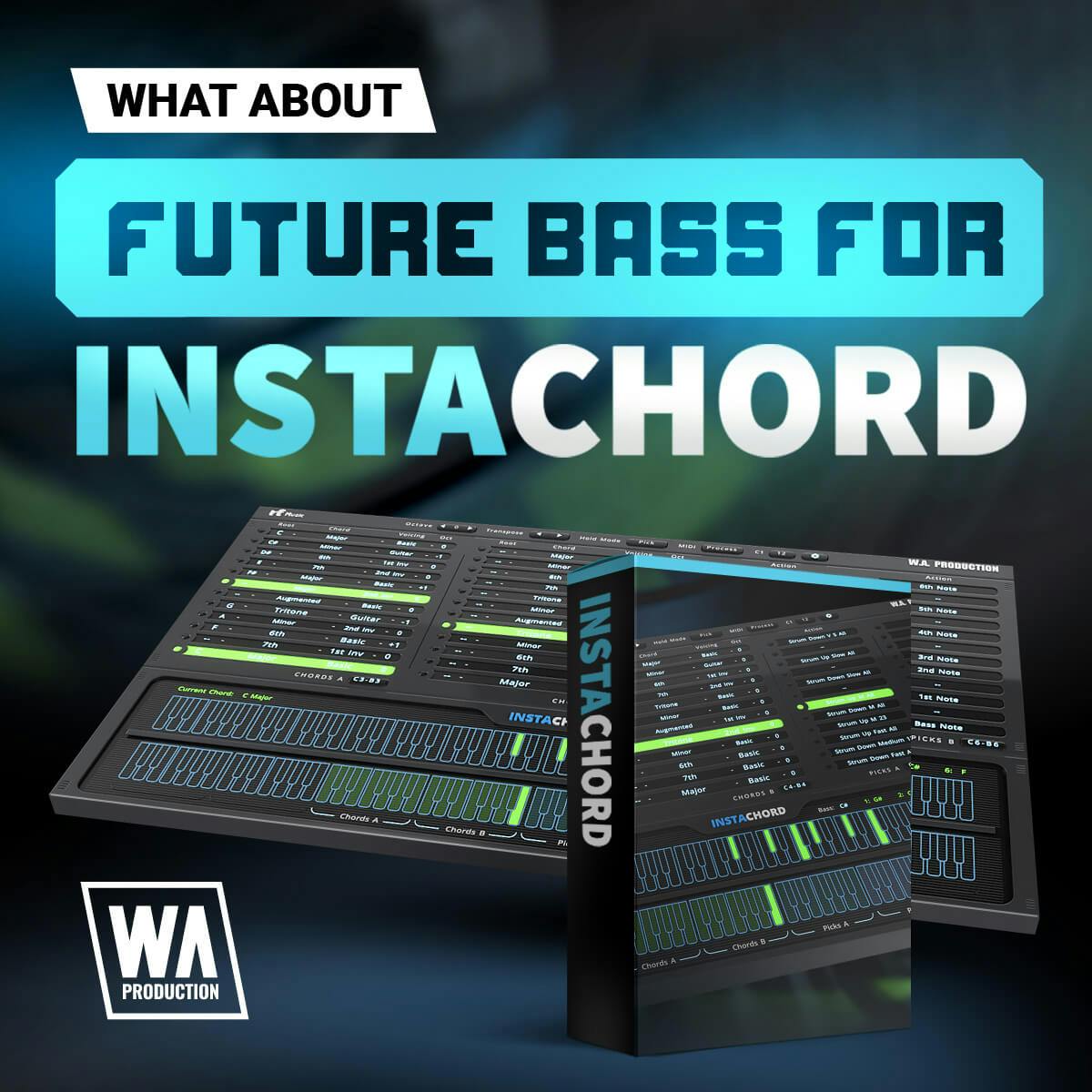 Future Bass For InstaChord | W. A. Production