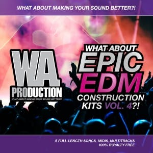 Epic EDM Construction Kits Vol 4