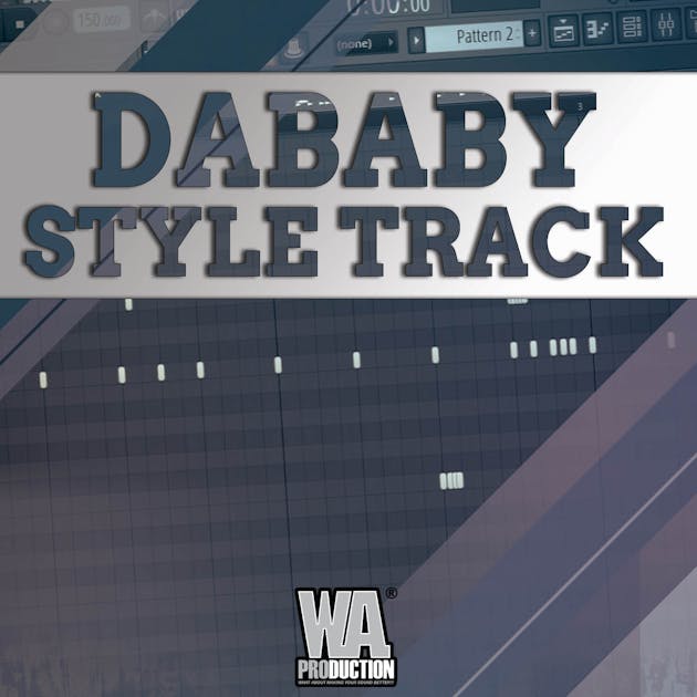 Dababy Style Beat W A Production Dababy Style Beat W A Production