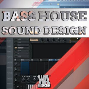Bass House Sound Design