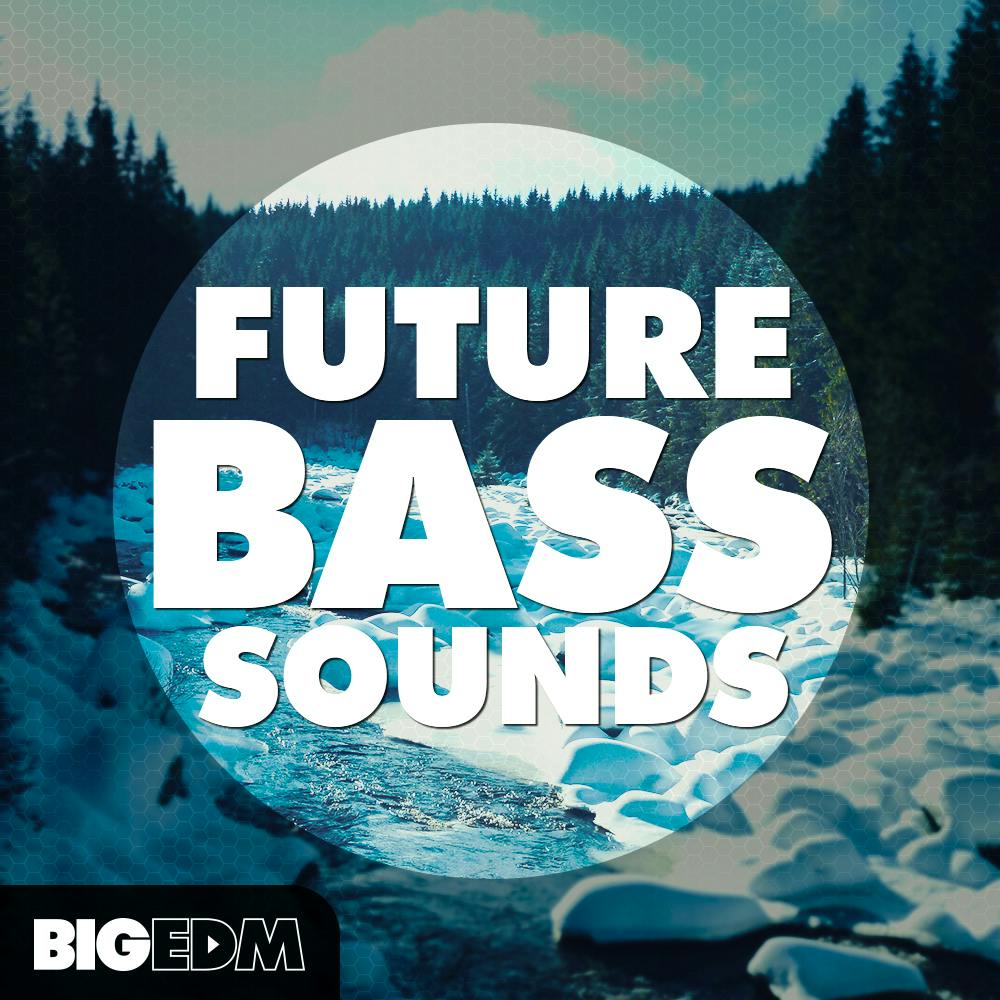 Future bass. Big EDM - Frosty Future Bass.