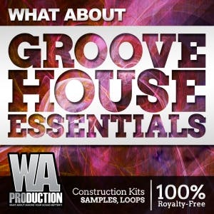 Groove House Essentials