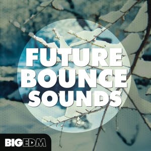 Future Bounce Sounds