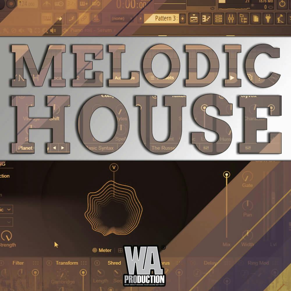 Melodic House Essentials