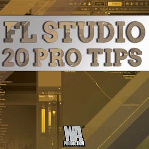 FL Studio 20 Pro Tips