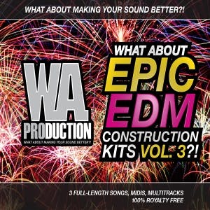 Epic EDM Construction Kits Vol 3