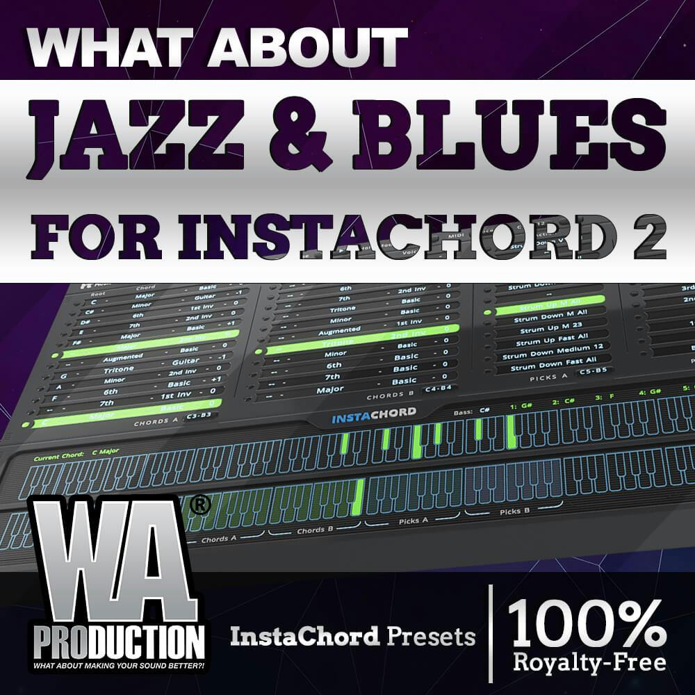 Jazz & Blues 2 for Instachord | W. A. Production