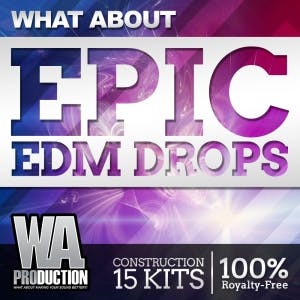 Epic EDM Drops
