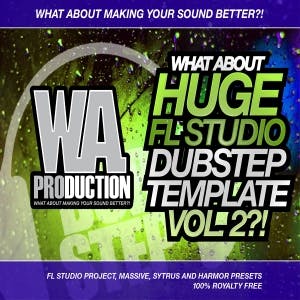 Huge FL Studio Dubstep Template Vol 2