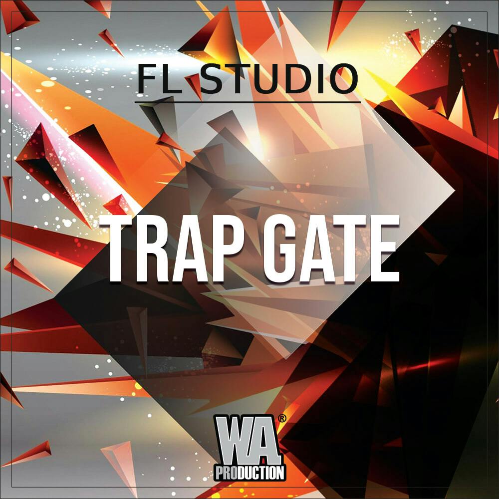 Trap Gate | W. A. Production