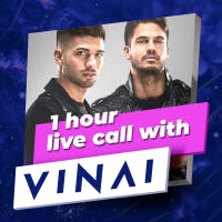 1 Hour Live Call With VINAI prize