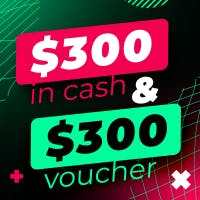 $300 Cash & $300 Voucher prize