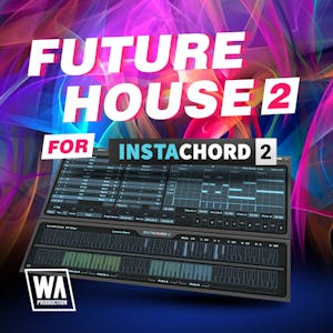 Future House 2 for InstaChord 2
