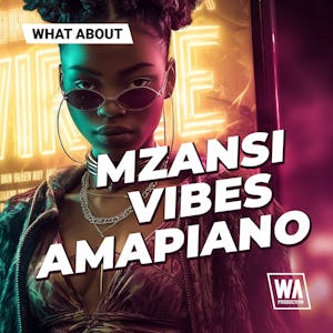 Mzansi Vibes Amapiano