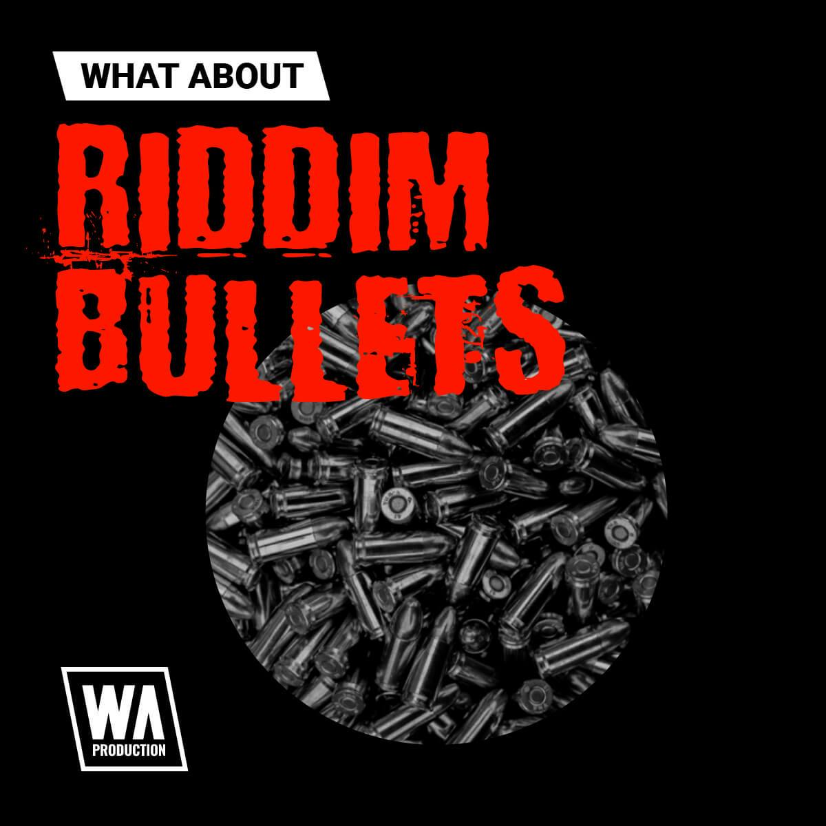 REQ: W. A. Production Riddim Bullets screenshot REQ: W. A. Production Riddim Bullets screenshot