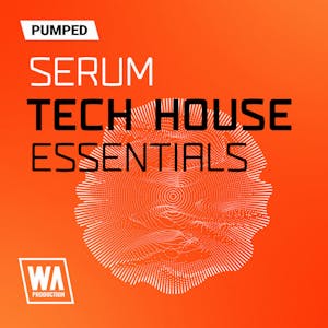 Pumped Serum Tech House Essentials
