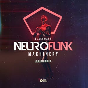 Blackwarp - Neurofunk Machinery Vol 2