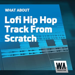 Lofi Hip Hop Track From Scratch