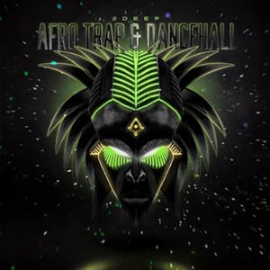 Afro Trap &amp; Dancehall