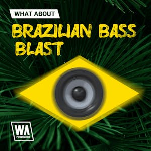 Brazilian Bass Blast