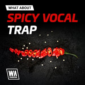 Spicy Vocal Trap
