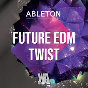 Future EDM Twist