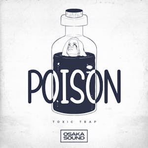 Poison - Toxic Trap