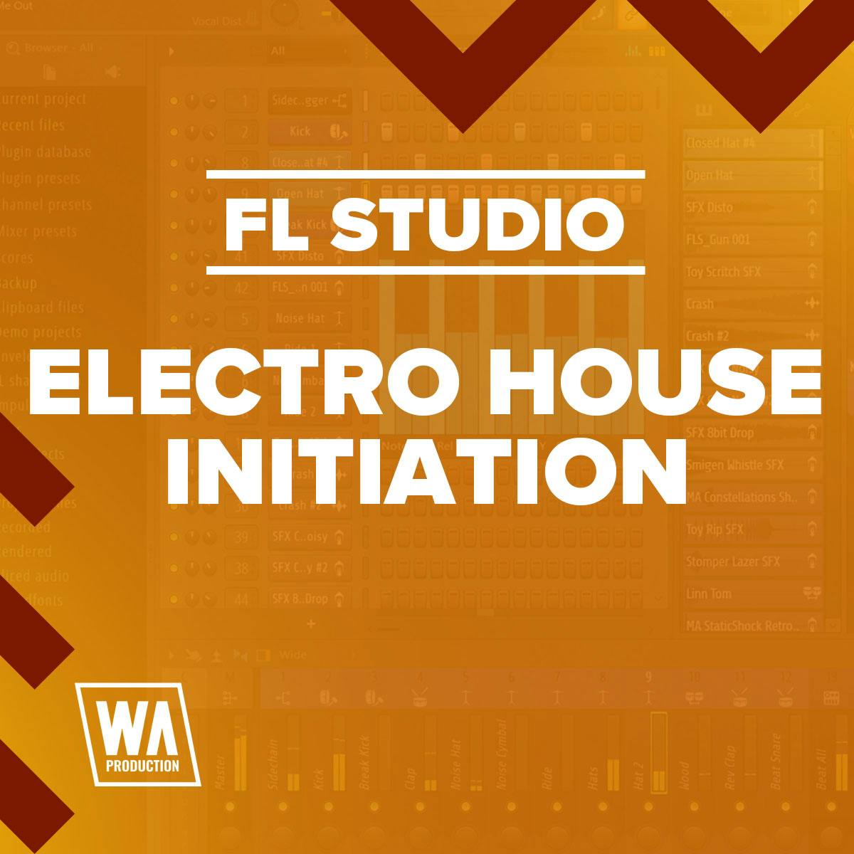 Electro House Initiation | W. A. Production