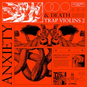 Anxiety &amp; Death - Trap Violins 2