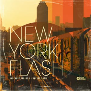 Basement Freaks &amp; Concord Audio Presents - New York Flash