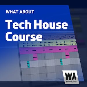 Tech House Course