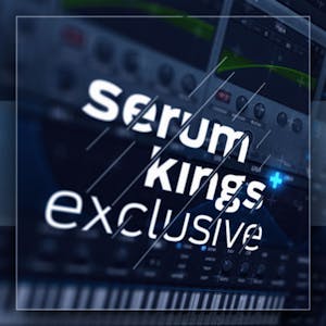 Serum Kings Exclusives