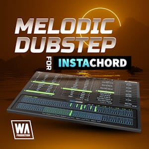 Melodic Dubstep For InstaChord