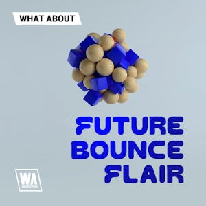 Future Bounce Flair