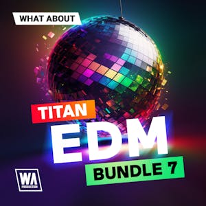 Titan EDM Bundle 7