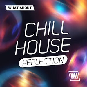 Chill House Reflection