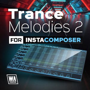 Trance Melodies 2 for InstaComposer