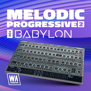 Melodic Progressive 2 For Babylon