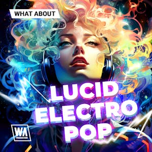 Lucid Electro Pop
