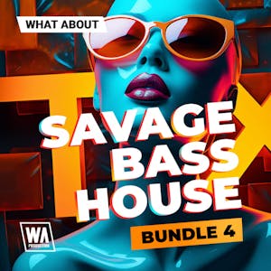 Savage Bass House Bundle 4