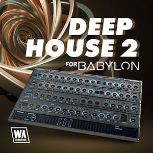 Deep House 2 for Babylon