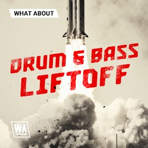Drum &amp; Bass Liftoff