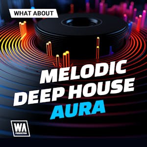 Melodic Deep House Aura
