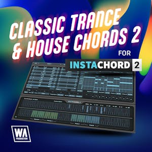 Classic Trance &amp; House Chords 2 for InstaChord 2