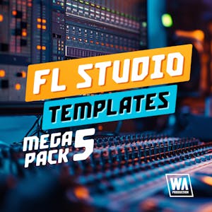 FL Studio Templates Mega Pack 5